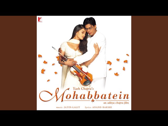 Mohabbatein Love Themes - Instrumental class=