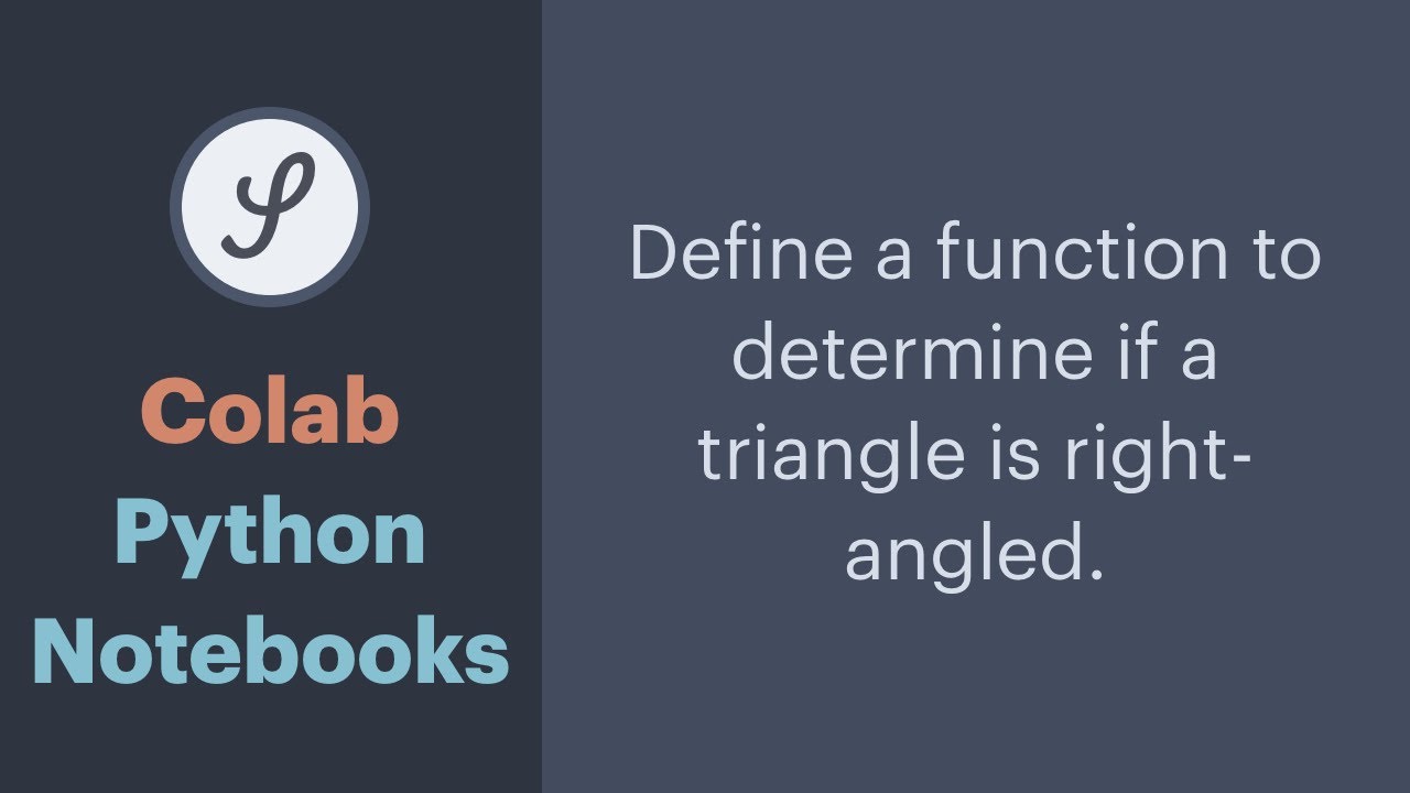 Colab Python Notebooks: Determining if a Triangle is Right Angled - YouTube