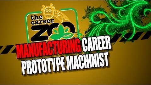 What is a Prototype Design Machinist?