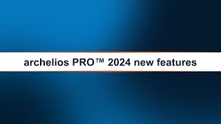 archelios PRO - 2024 version - 3D environment in one click, now available worldwide!
