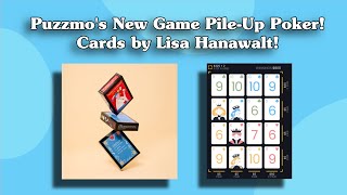 Lets Play Pile-Up Poker By And Unbox Puzzmo Cards Designed By Lisa Hanawalt