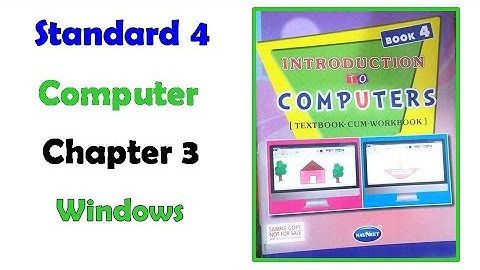 Std 4 Computer Workbook chap-3 Windows