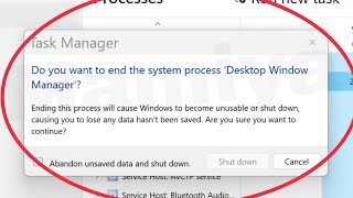 Pc Fix Task Manager Do you want to end the system process Desktop Window Manager ending process...