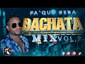 "Bachata  Mix Vol.2  Dj Lopez Remix