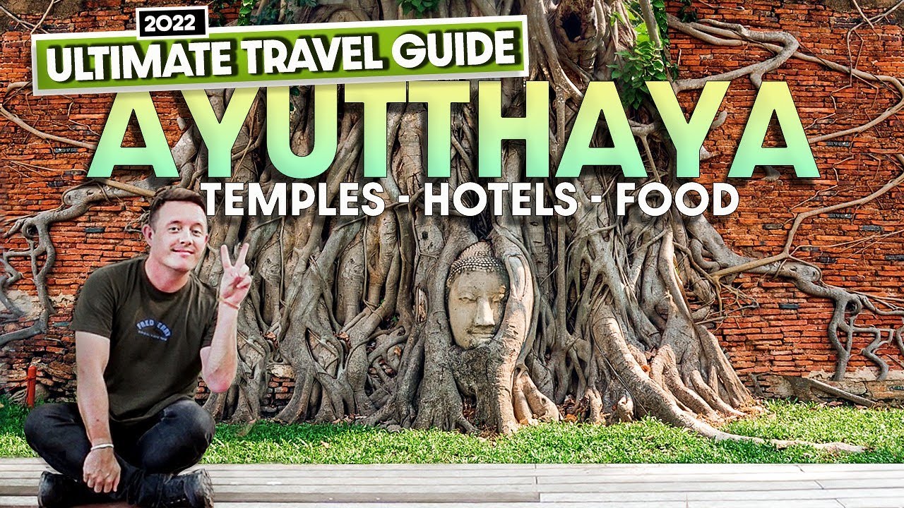 a PERFECT Itinerary for AYUTTHAYA 2022 🇹🇭 Ultimate Travel Guide | ข้อมูลทั้งหมดเกี่ยวกับayutthaya restaurantเพิ่งได้รับการอัปเดต