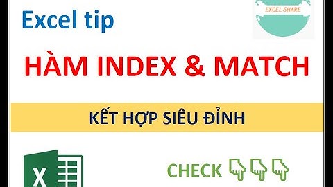 Hàm INDEX & MATCH trong Excel