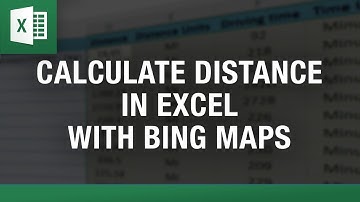 Calculate Distance in Excel with Bing Maps: Simple and Accurate Method