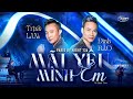 PBN136 | Trịnh Lam &amp; Đình Bảo - Mãi Yêu Mình Em