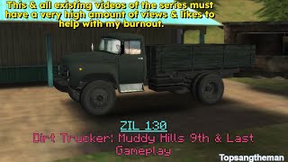 ZIL 130 (Dirt Trucker: Muddy Hills 9th & Last Gameplay) screenshot 4