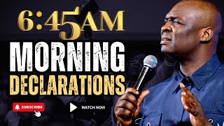 6:45 AM #prayer 10 POWERFUL MORNING DECLARATIONS WITH APOSTLE JOSHUA SELMAN