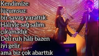 Bürcü Özberk & Burak Yörük - 'Lüzumsuz Savaş' / Lyrics (Aşk Mantık Intikam)