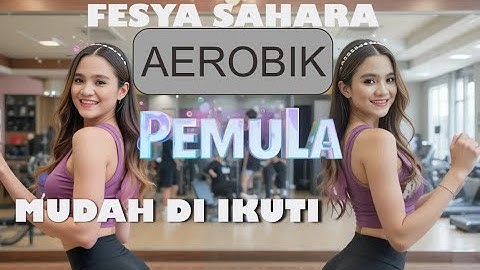 Senam Aerobik 15 Menit untuk Pemula | Gerakan Ringan Tapi Asik Bikin Badan Fresh!