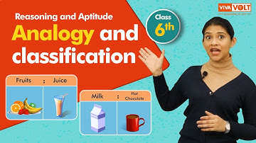 Reasoning and Aptitude: Analogy and classification for Grade 6