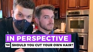 Should You Cut Your Hair in Lockdown? | In Perspective