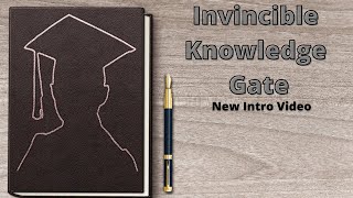 Invincible Knowledge Gate New Intro