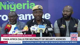 Ekiti 2026: Yiaga Africa Calls For Neutrality Of Security Agencies