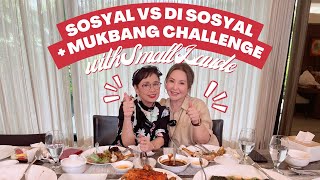 SOSYAL vs DI SOSYAL + MUKBANG CHALLENGE with Small Laude | Vilma Santos - Recto