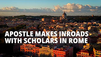 Apostle Impacts Rome Conference