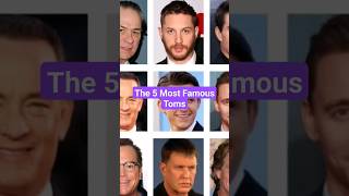 The 5 Most Famous Toms #shorts #tom