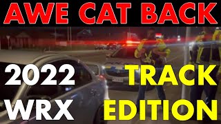 AWE TRACK Edition 2022 Subaru WRX: Cold Start, REVs, Install, Driving POV, Touring Comparison, ASMR