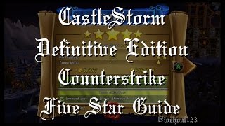 CastleStorm: DE - Counterstrike - Five Star Guide