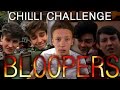 Chilli challenge bloopers  thejacksilkstone