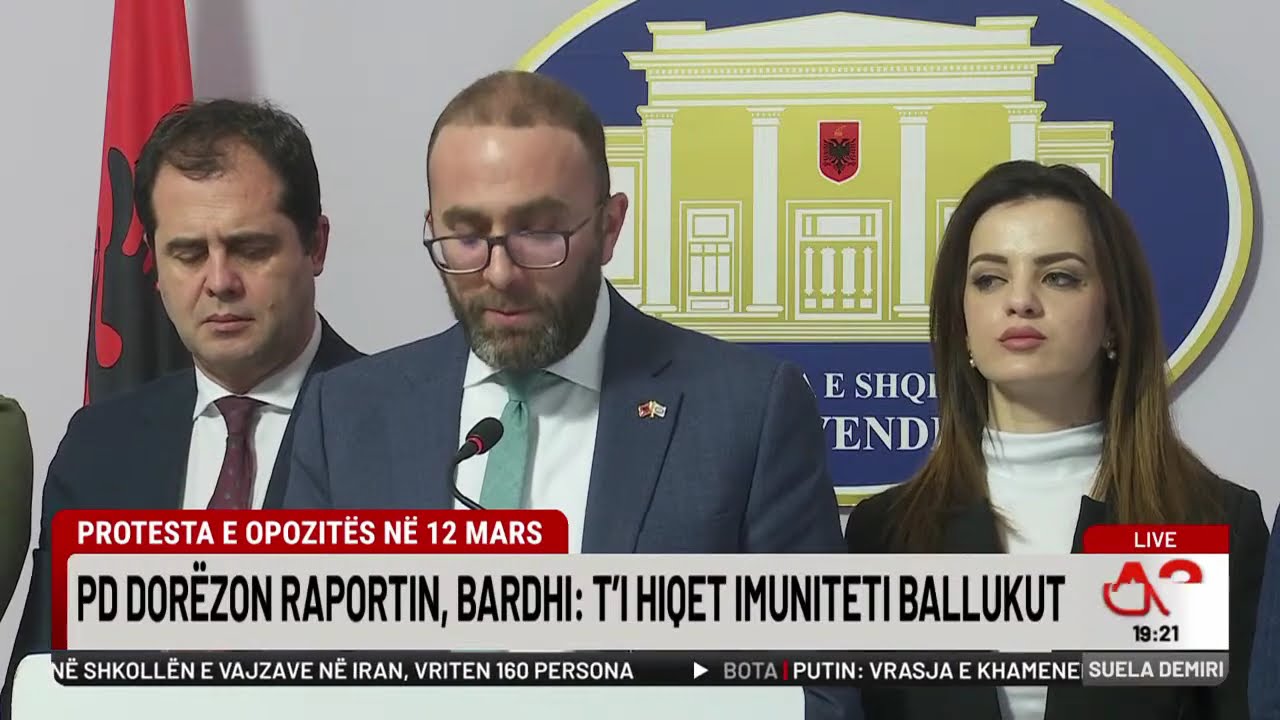 Protesta e opozitës në 12 mars, PD dorëzon raportin, Bardhi: T’i hiqet imuniteti Ballukut