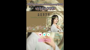 Thumbnail of Ost Cao Xuanxuan’s Love Journey/ 了不起的曹萱萱【画眉(Huàméi)秦子墨】【Pinyin/Arti Indo/Karaoke】