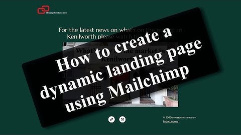 How to create a drip campaign on Mailchimp (Part B - Landing Pages)