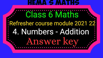 6th maths refresher course 2021 22 /chapter 4 addition