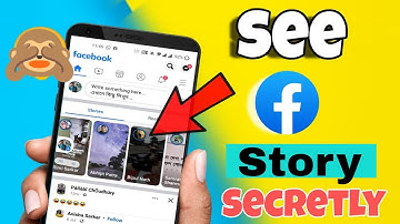 How to view facebook story without them knowing