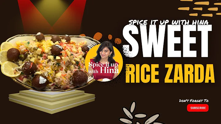 Sweet Rice Zarda Recipe USA | Easy Festival Sweet Rice Dessert