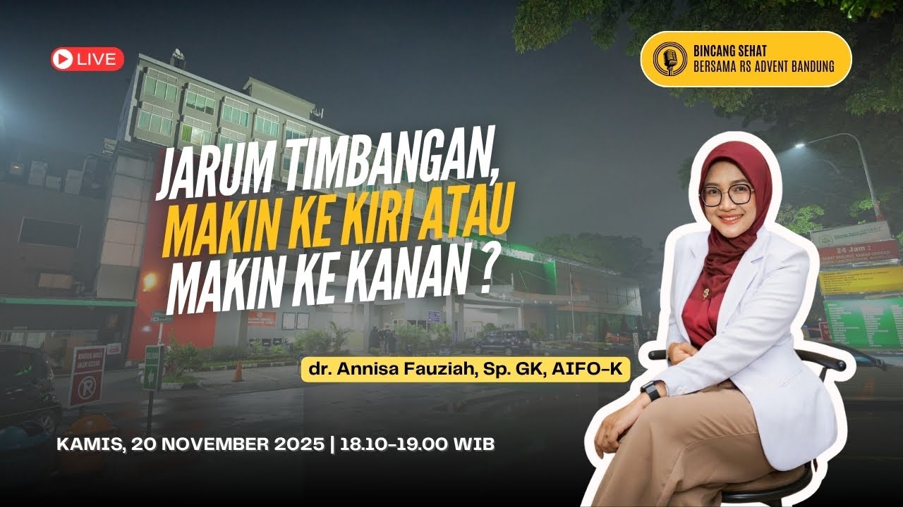 Jarum Timbangan Makin Ke Kiri Atau Makin Ke Kanan ? | Narasumber: dr. Annisa Fauziah, Sp. GK, AIFO-K