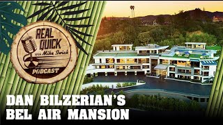 Mike Swick Details Dan Bilzerian's New $100 Million Dollar LA Bachelor Pad | Mike Swick Podcast Profile