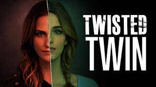 Twisted Twin | New  Lifetime Premiere Thriller |  Lauren Swickard | Jennifer Taylor | Peter Onorati