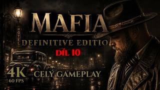 MAFIA - Definitive Edition CZ 4K Gameplay #10
