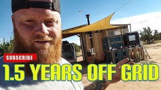 1.5 Years Off Grid in the high desert