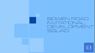Bowen Road Invitational Development Squad