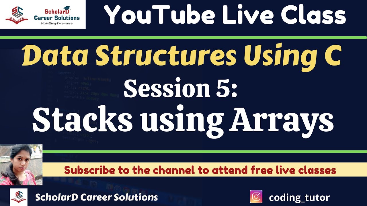 Download Data Structures using C | Class 5: Stacks and Array Implementation of Stacks