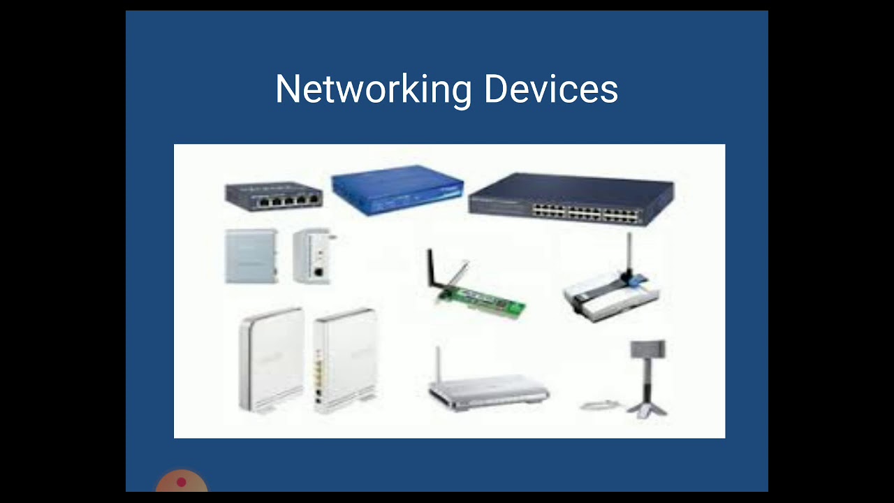 NETWORKING DEVICES - YouTube