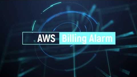 AWS: Establish Billing Alarm