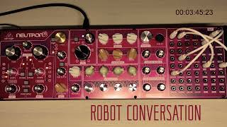 Famous Behringer Neutron generative drone | Robot Conversation | with shimmer and some delay Wealth
