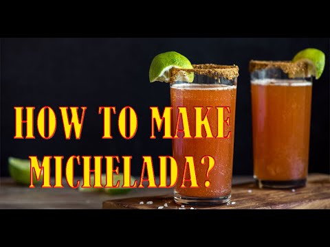 HOW TO MAKE MICHELADA Mexican drink