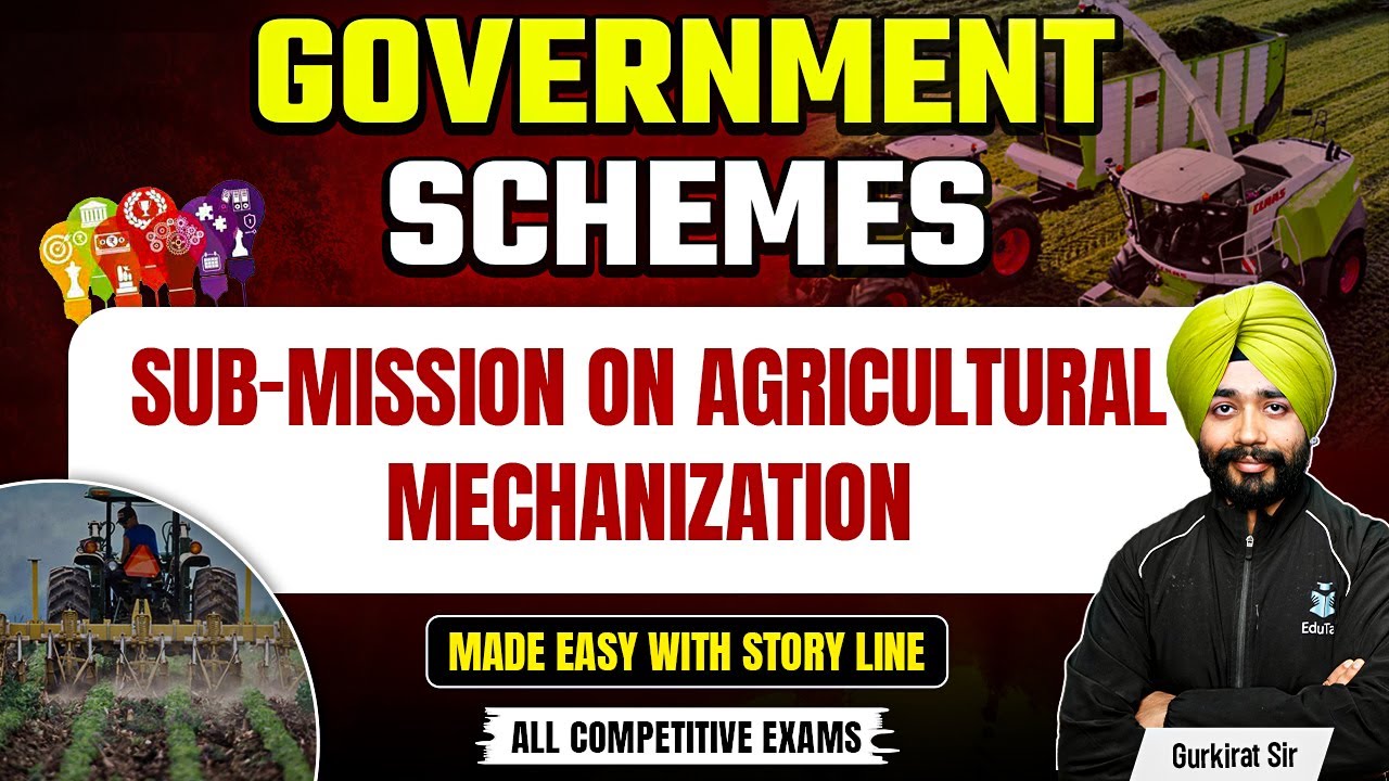 Sub-Mission on Agricultural Mechanization |Government Schemes Bank Exam |EduTap Current Affairs 2025