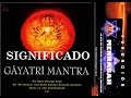 SIGNIFICADO DEL MANTRA GAYATRI, DESPERTAR DE LA CONCIENCIA, 2020