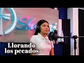 Llorando los pecados - Cando de Adoración