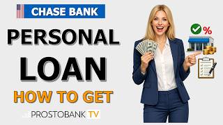 How to Get a Personal Loan from Chase Bank: My Chase Loan Step-by-Step Guide