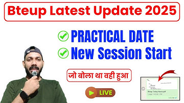खुशखबरी 🔴 BTEUP PRACTICAL EXAM DATE 2025 || 2nd 4th 6th Sem NEW SESSION 2026 || RESULT DATE 2025