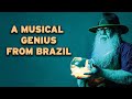 A musical genius from brazil  hermeto pascoal