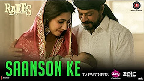 Saanson ke Full Audio Song | kk | Shahrukh Khan | Raees | Ahir & jamb8